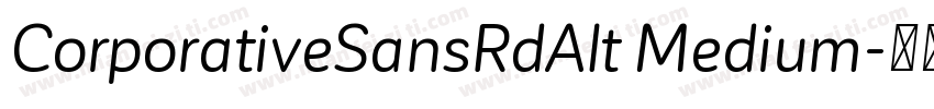 CorporativeSansRdAlt Medium字体转换